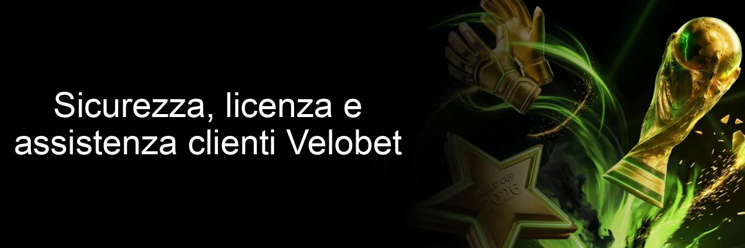 Sicurezza, licenza e assistenza clienti Velobet Sicurezza, licenza e assistenza clienti Velobet